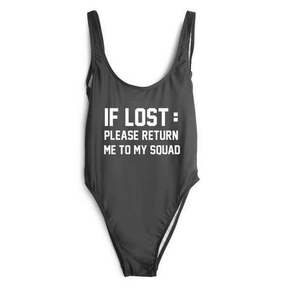 If Lost Please Return Me To My Squad Swimsuit